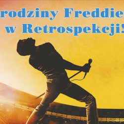 Urodziny Freddiego w Retrospekcji - Warszawa