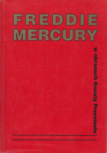 freddie-mercury-w-obrazach-przenioslo